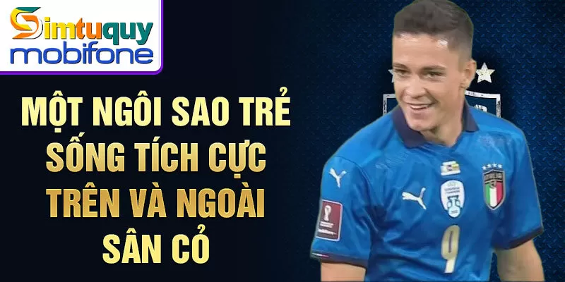 Một ngôi sao trẻ sống tích cực trên và ngoài sân cỏ