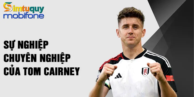 Sự nghiệp chuyên nghiệp của Tom Cairney