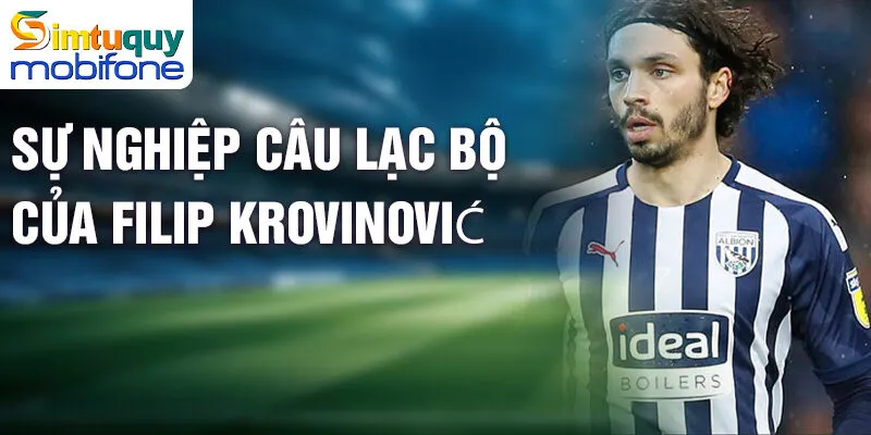 Filip Krovinović - Hành trình nguồn gốc đến đỉnh cao 2 Sự nghiệp câu lạc bộ của Filip Krovinović